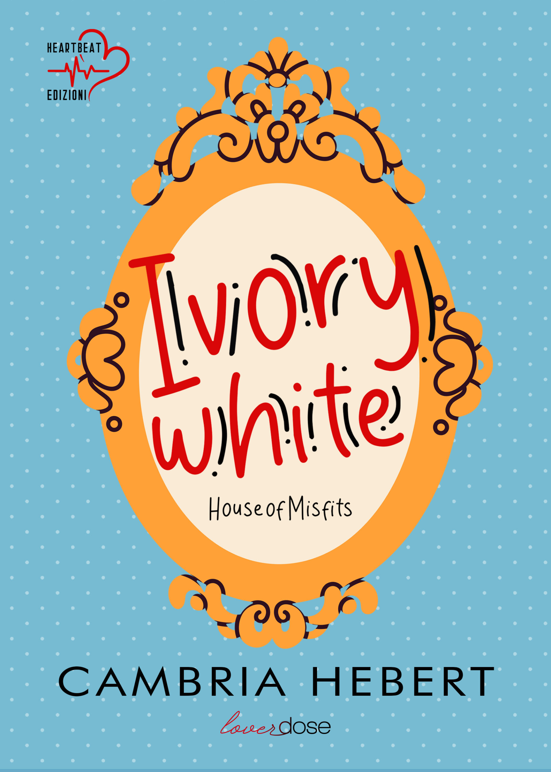 Ivory White | Heartbeat Edizioni